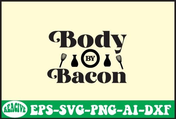 Body by Bacon Svg Design Review