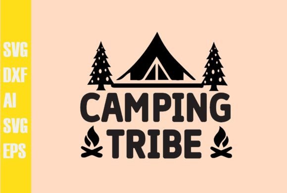 Camping Tribe Svg Review
