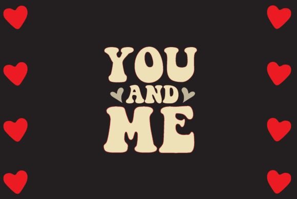 You Me Svg Design